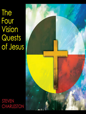 cover image of The Four Vision Quests of Jesus